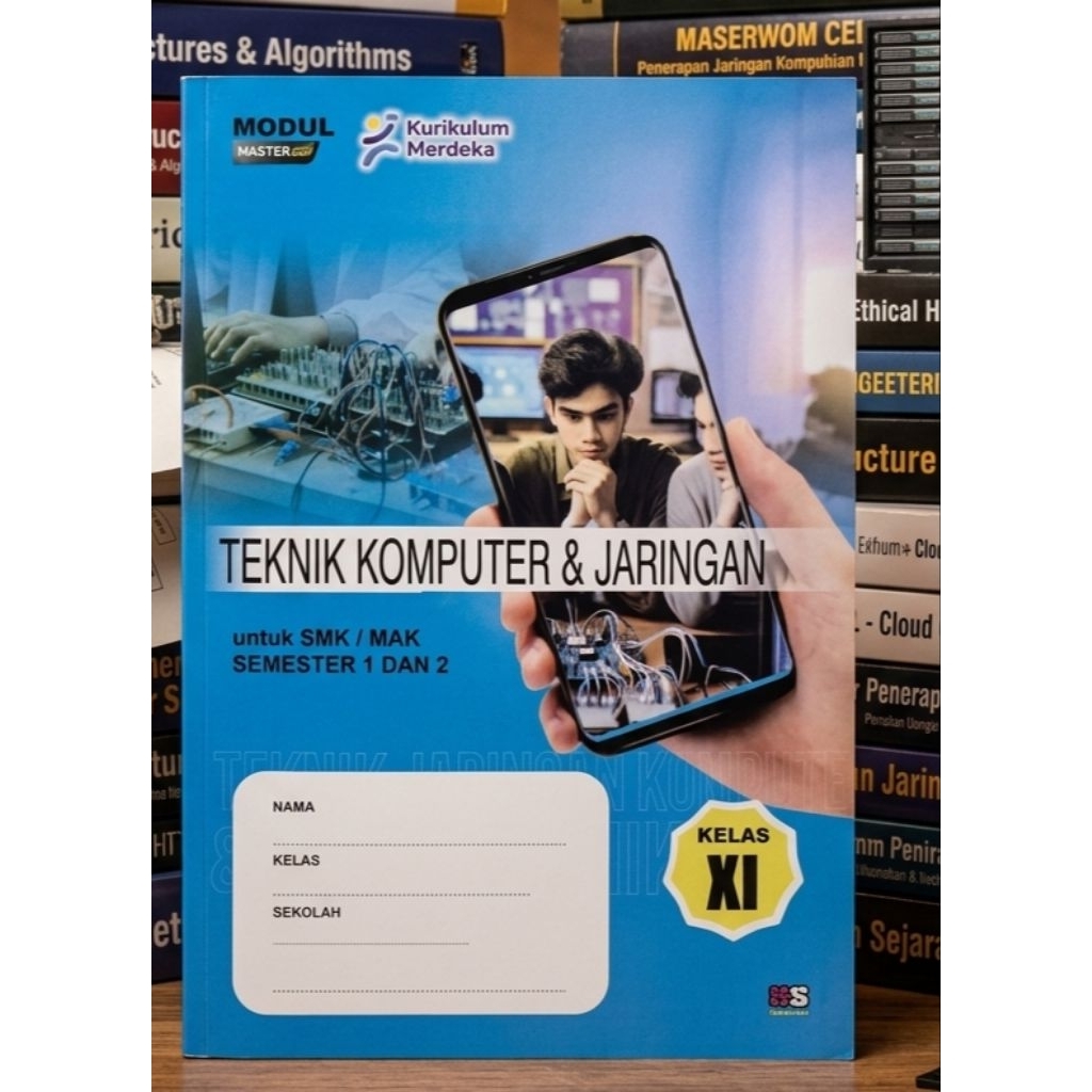 LKS SMK TEKNIK KOMPUTER DAN JARINGAN KELAS 11 12 Jurusan TKJ