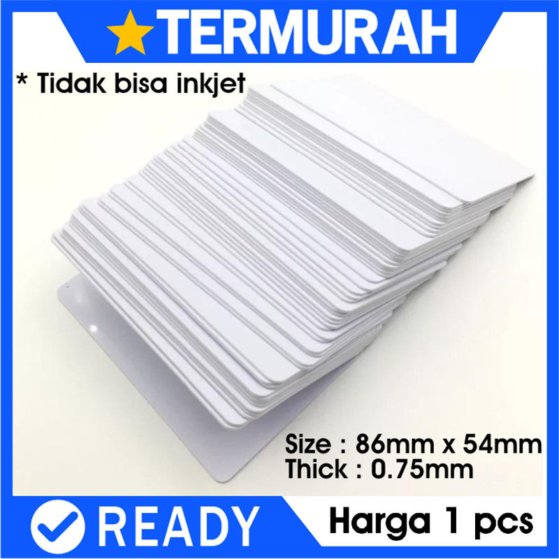 Kartu Pvc Polos Blank iD CARD Tanpa Chip Thermal Overlay ISO rfid