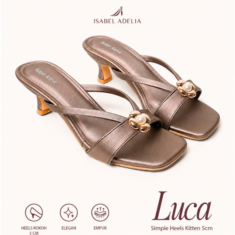 Isabel Adelia LUCA Heels Wanita Pesta Kondangan Sepatu Formal Hak 5 cm Elegan