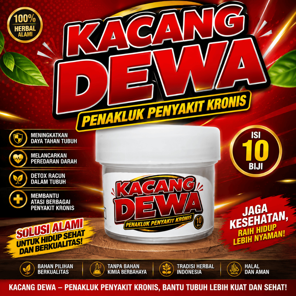 Herbal Alami KACANG DEWA Penakluk Penyakit Kronis untuk membantu atasi berbagai penyakit, melancarka