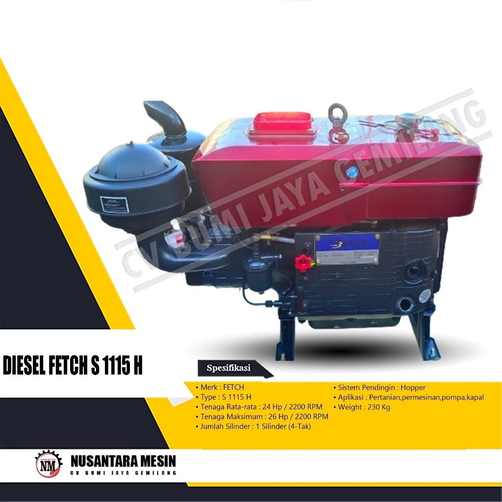MESIN PENGGERAK SERBAGUNA / DIESEL FETCH S 1115 H