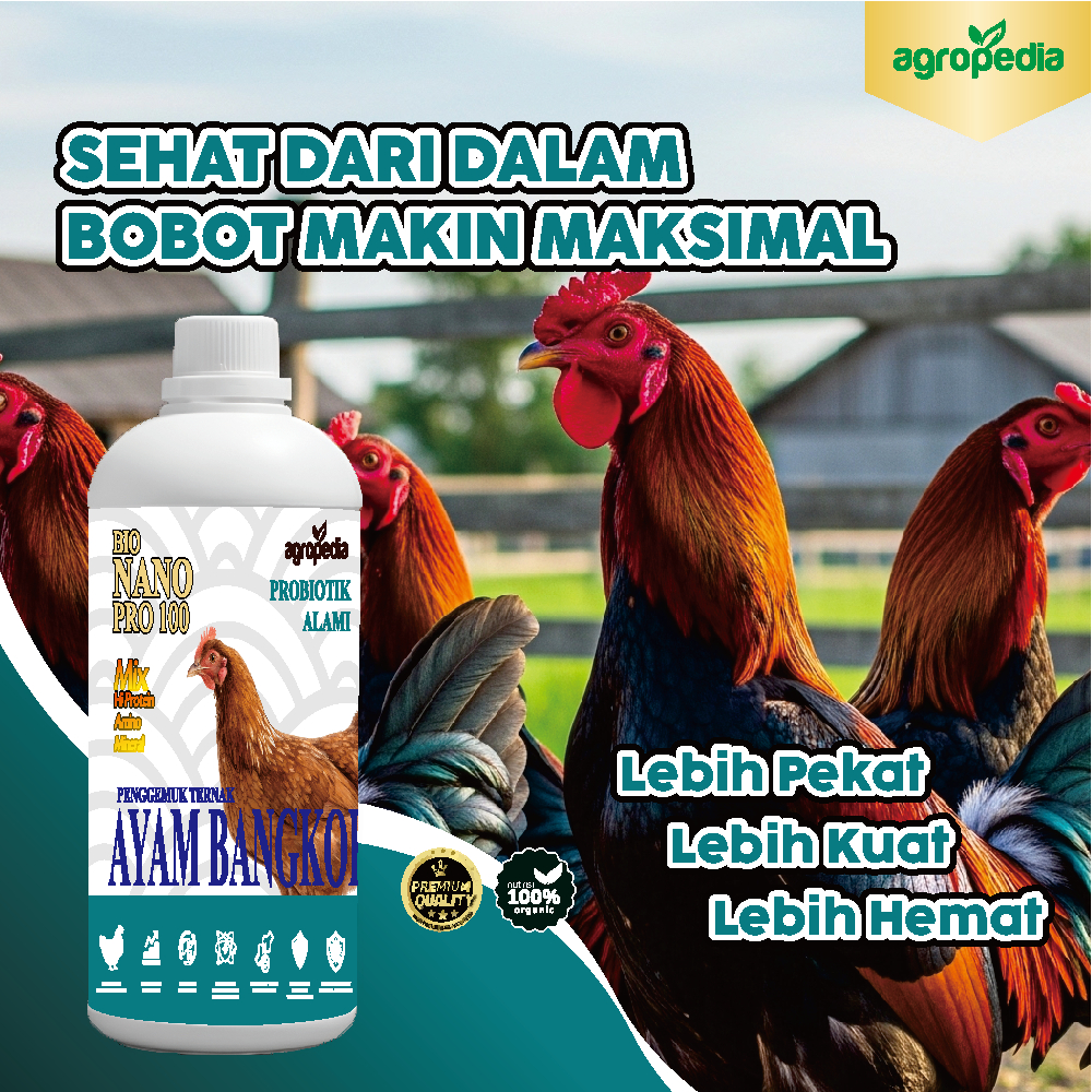 500ml Bio Nano Pro 100 Suplemen Booster Probiotik AYAM BANGKOK / meningkatkan bobot ternak / memperc