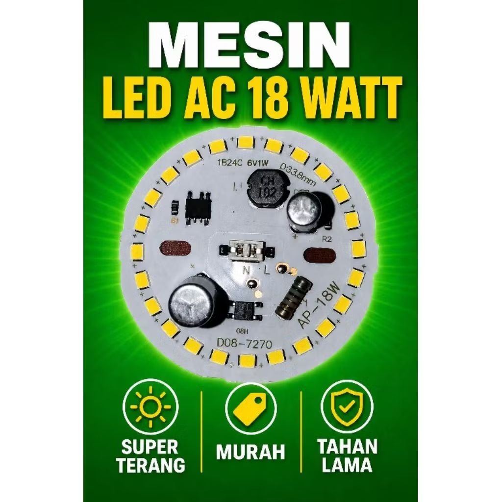 MESIN LED AC 18WATT