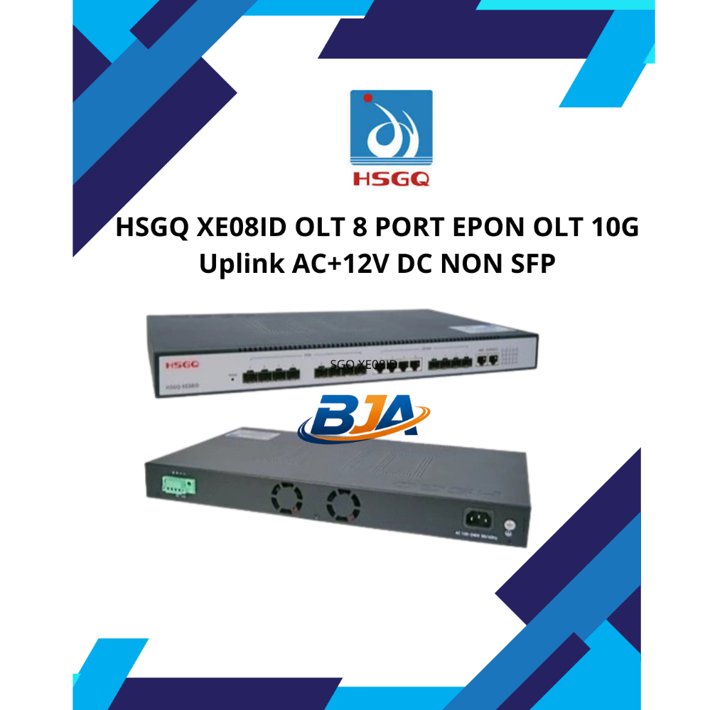 HSGQ XE08ID OLT 8 PORT EPON OLT 10G Uplink AC+12V DC NON SFP