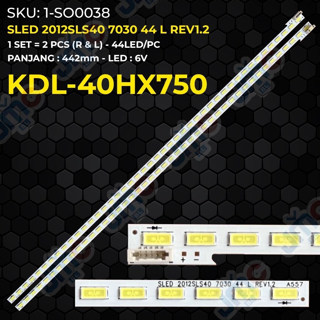 Backlight TV Sony 40 Inch KDL-40HX750 SLED 2012SLS40 7030 44 REV1.2