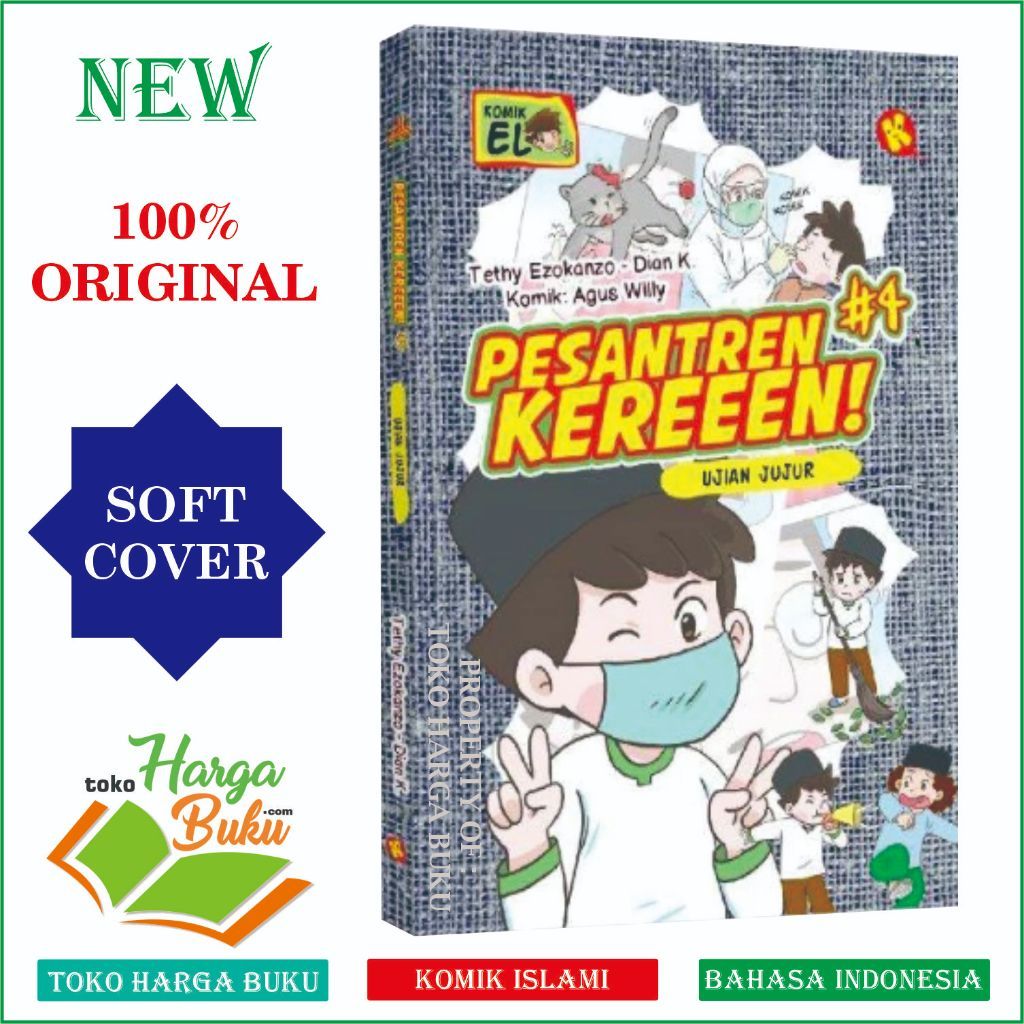 Komik Pesantren Keren Jilid 4 Ujian Jujur Komik Anak Islami Pesantren Kereeen! #4 Penerbit Al-Kautsar Kids