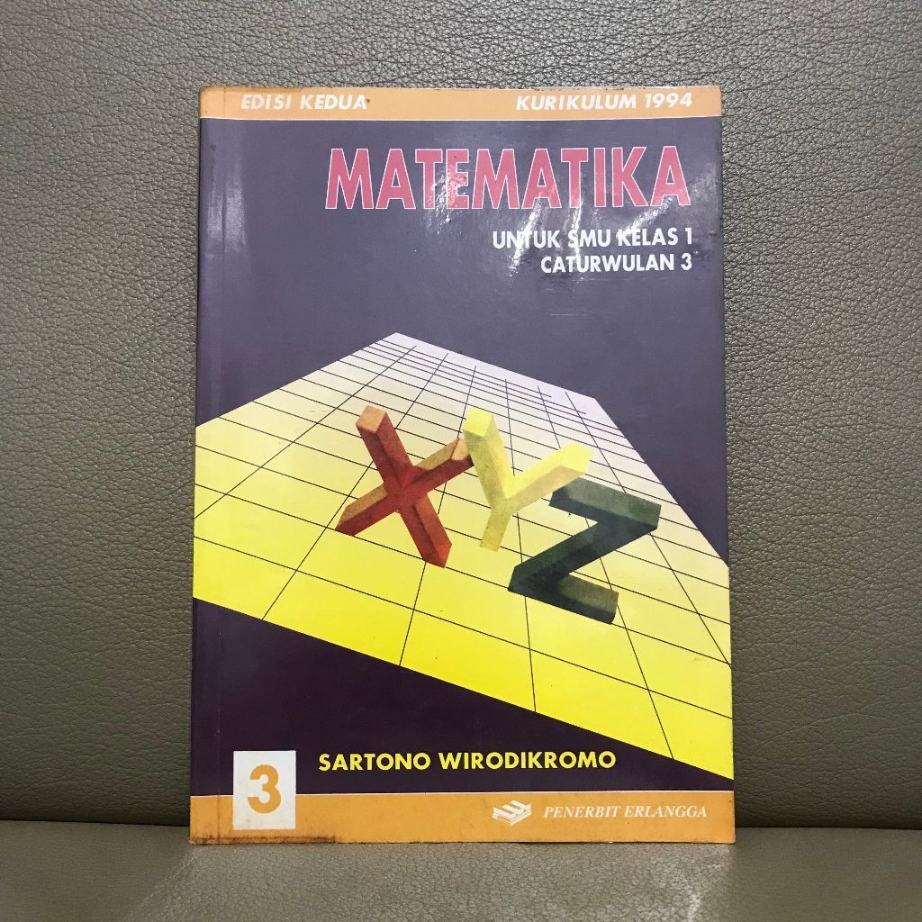 Preloved Matematika 1 Untuk SMU/SMA/MA Kelas X (10) Cawu 3 - Penerbit Erlangga