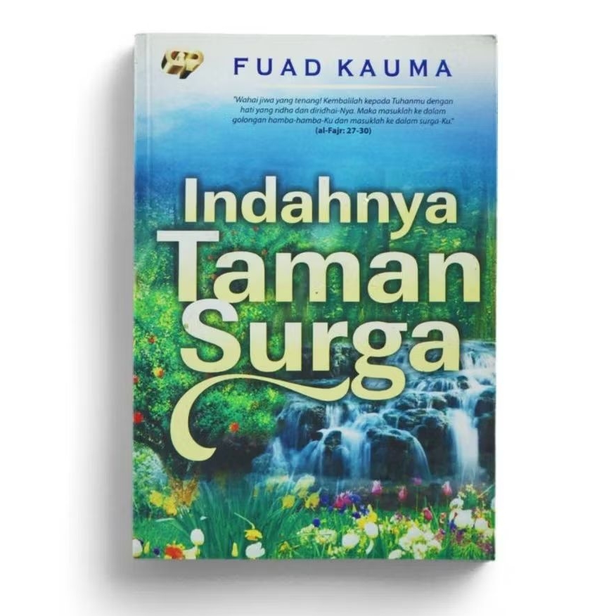 Indahnya Taman Surga - Fuad Kauma
