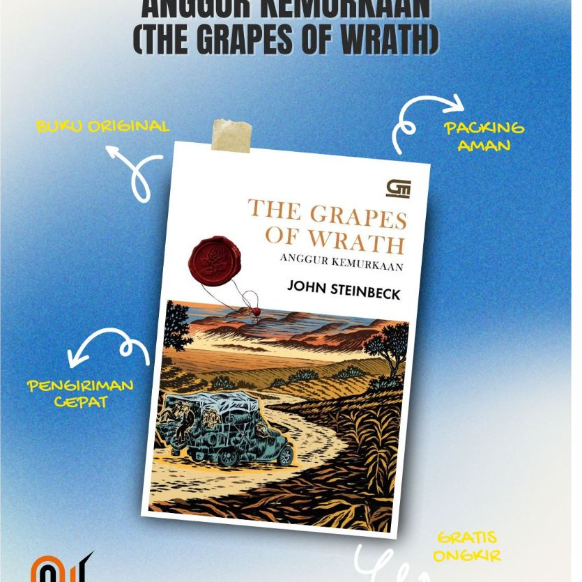 Buku The Grapes of Wrath: Anggur Kemurkaan (John Steinbeck)