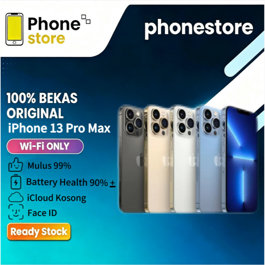 Phonestore IPhone 13 PRO MAX WIFI ONLY Game/Live 128GB 256GB 512GB Bekas Second Original Mulus Fulls