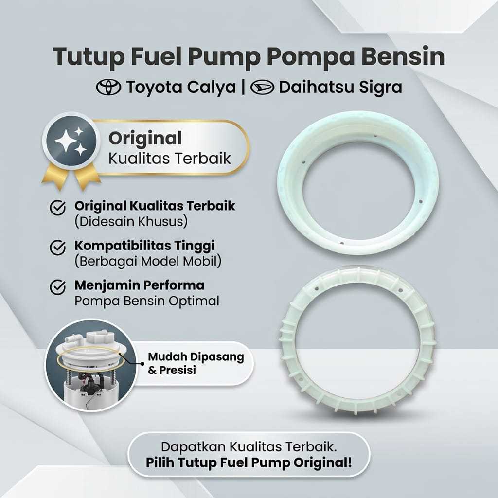 TUTUP FUEL PUMP / POMPA BENSIN MOBIL TOYOTA CALYA/DAIHATSU SIGRA