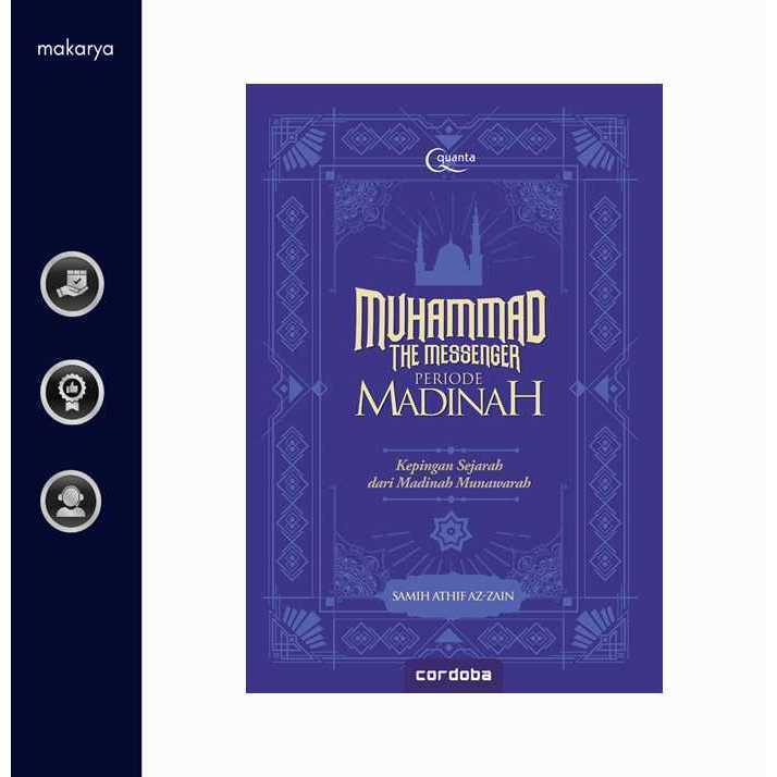 Muhammad The Messenger: Periode Madinah