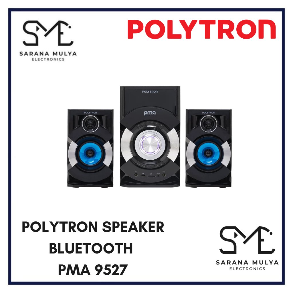 POLYTRON PMA 9527 BLUETOOTH/SPEAKER AKTIF - POLYTRON 9527 NEW SERIES