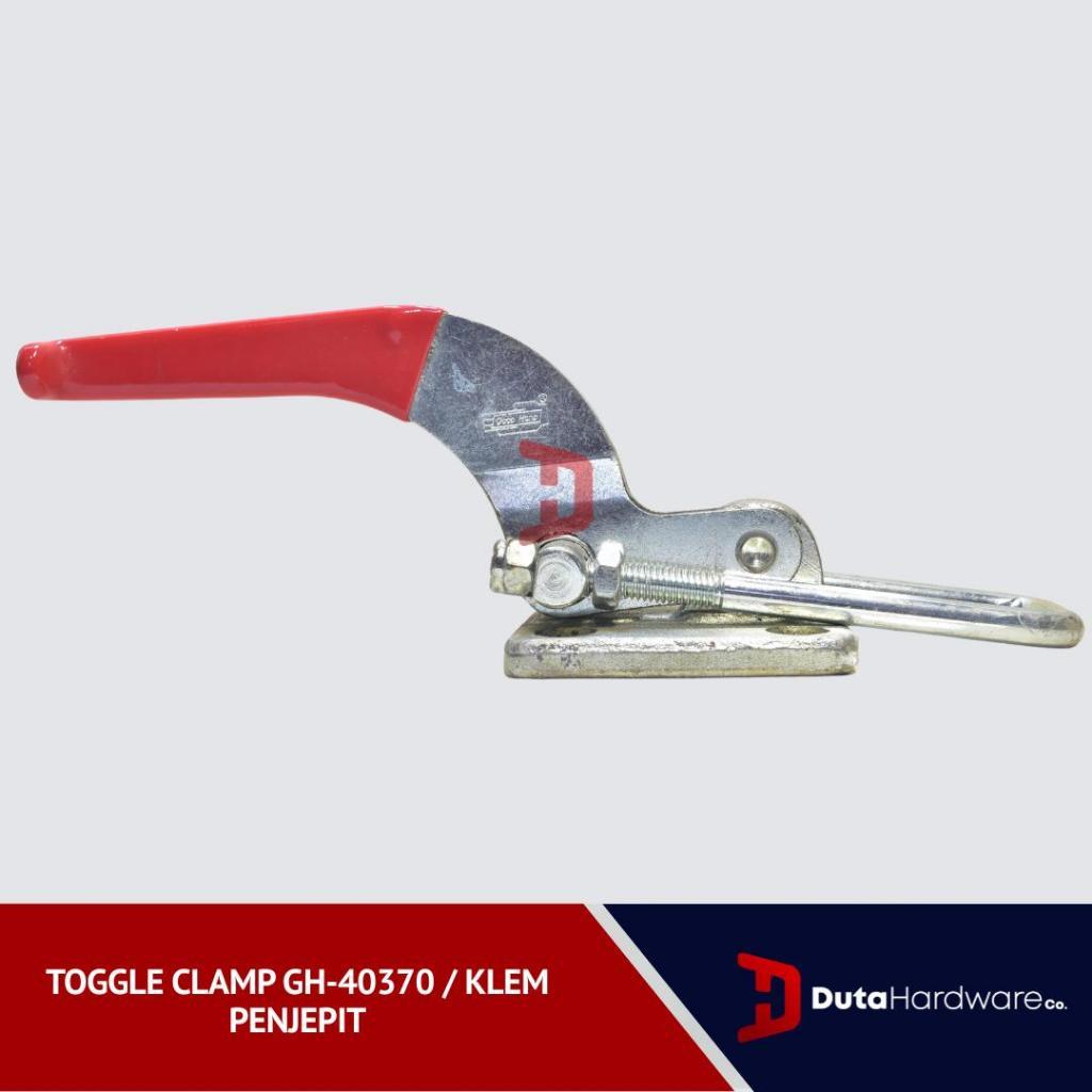 Toggle Clamp GH-40370 / Klem Penjepit