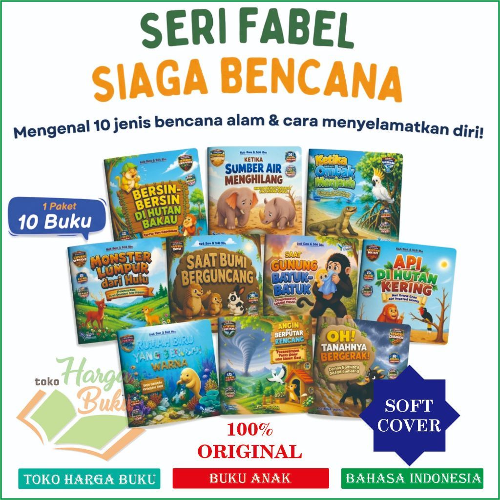 Foto PAKET 10 BUKU Seri Fabel Siaga Bencana FULL COLOR Mengenal Jenis Bencana Alam & Cara Menyelamatkan Diri Karakter Hewan Binatang - Intan Cemerlang