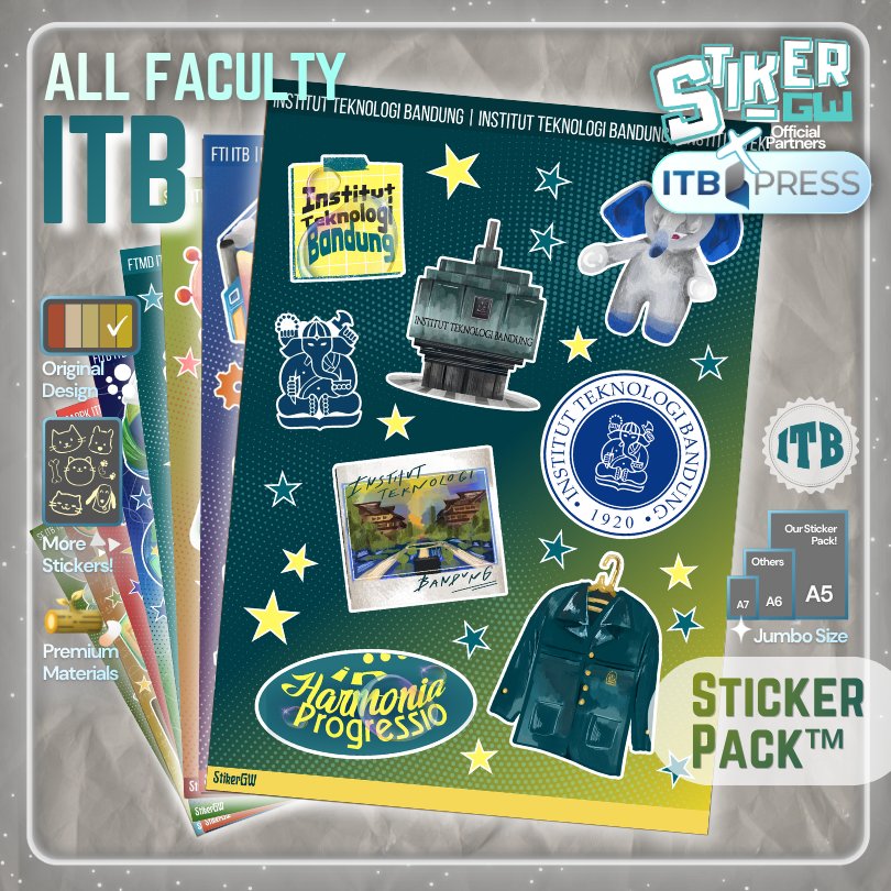[BERIZIN RESMI] Stiker Pack ALL FACULTY ITB –  FTI FITB FTTM FRSD SBM SF FMIPA FTMD FTSL SITH SAPPK 