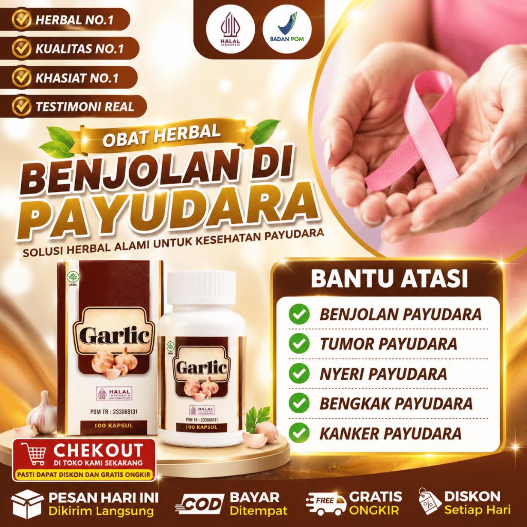 Obat Benjolan Payudara Tumor Kista Benjolan Sakit Payudara Kista Payudara Kanker Payudara Pengempis 