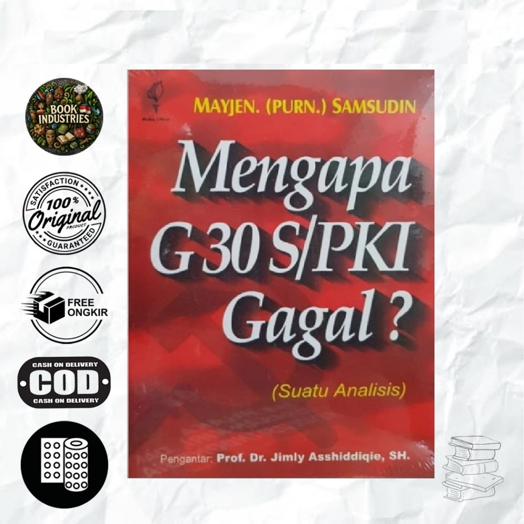 MENGAPA G30 S/PKI GAGAL - OBOR
