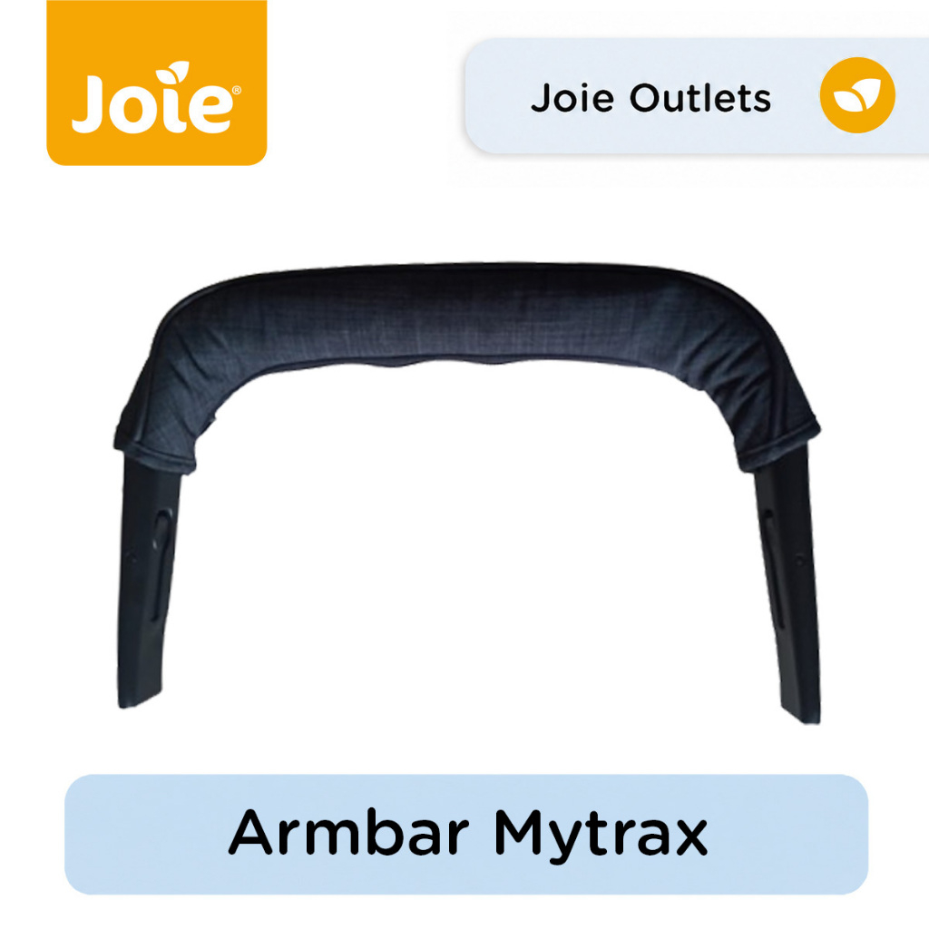 Joie Armbar Mytrax | Pegangan Depan Stroller | Spare Part Joie