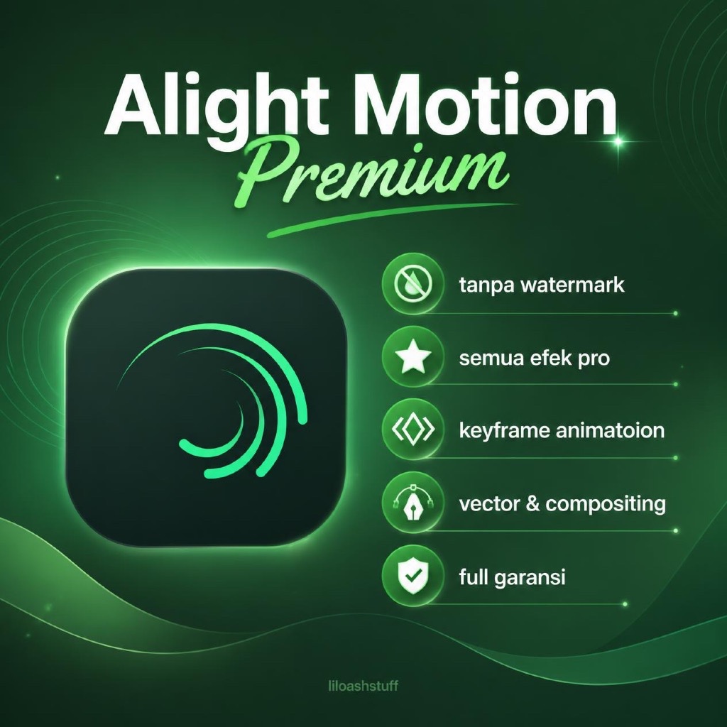 ALIGHT MOTION AM PRO PREMIUM 1 TAHUN FULL GARANSI
