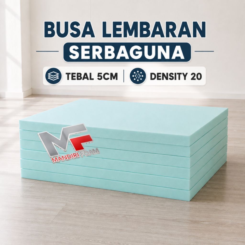 Busa Lembaran Serbaguna Density 20 tebal 5cm Busa Lesehan Busa Alas Sofa Busa Alas Kursi