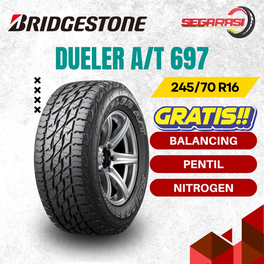 BRIDGESTONE DUELER A/T 697 245/70 R16 TUBELESS - BAN MOBIL BRIDGESTONE DUELER AT 697 245 70 R16