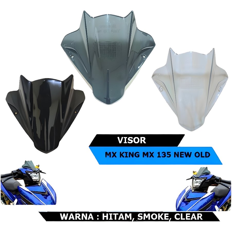 VISOR MX KING 135 150 MXKING JUPITER OLD NEW SATRIA FU WINDSHIELD WINSIL WIND SHIELD WINSHIEL PNP