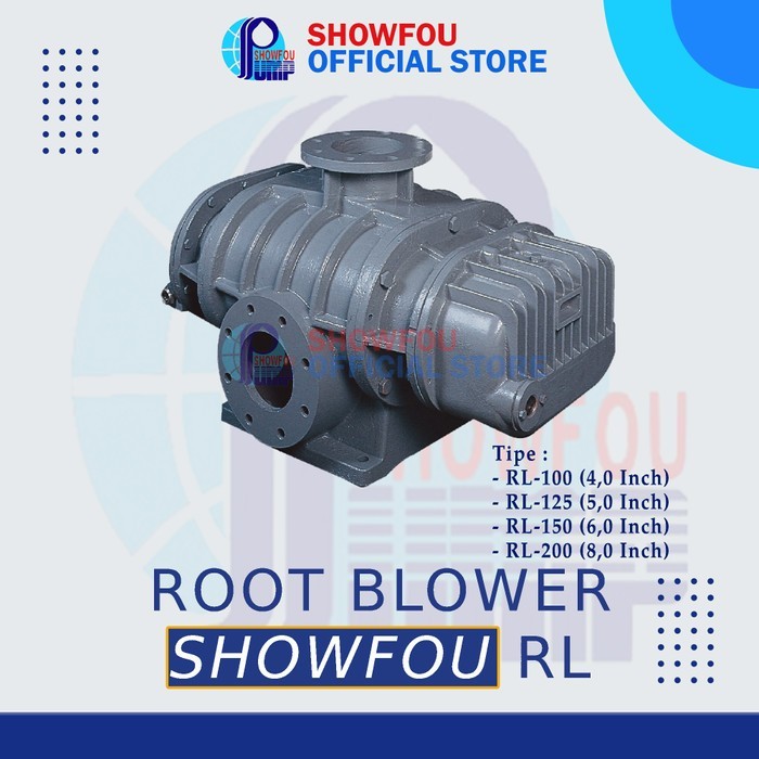 Root Blower SHOWFOU RL 50 2"