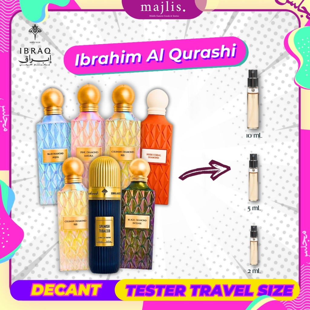 Parfum IBRAQ Decant Travel Size 2ml 5ml 10ml Original Pink Diamond Sakura, Cullinan Diamond Irish, B