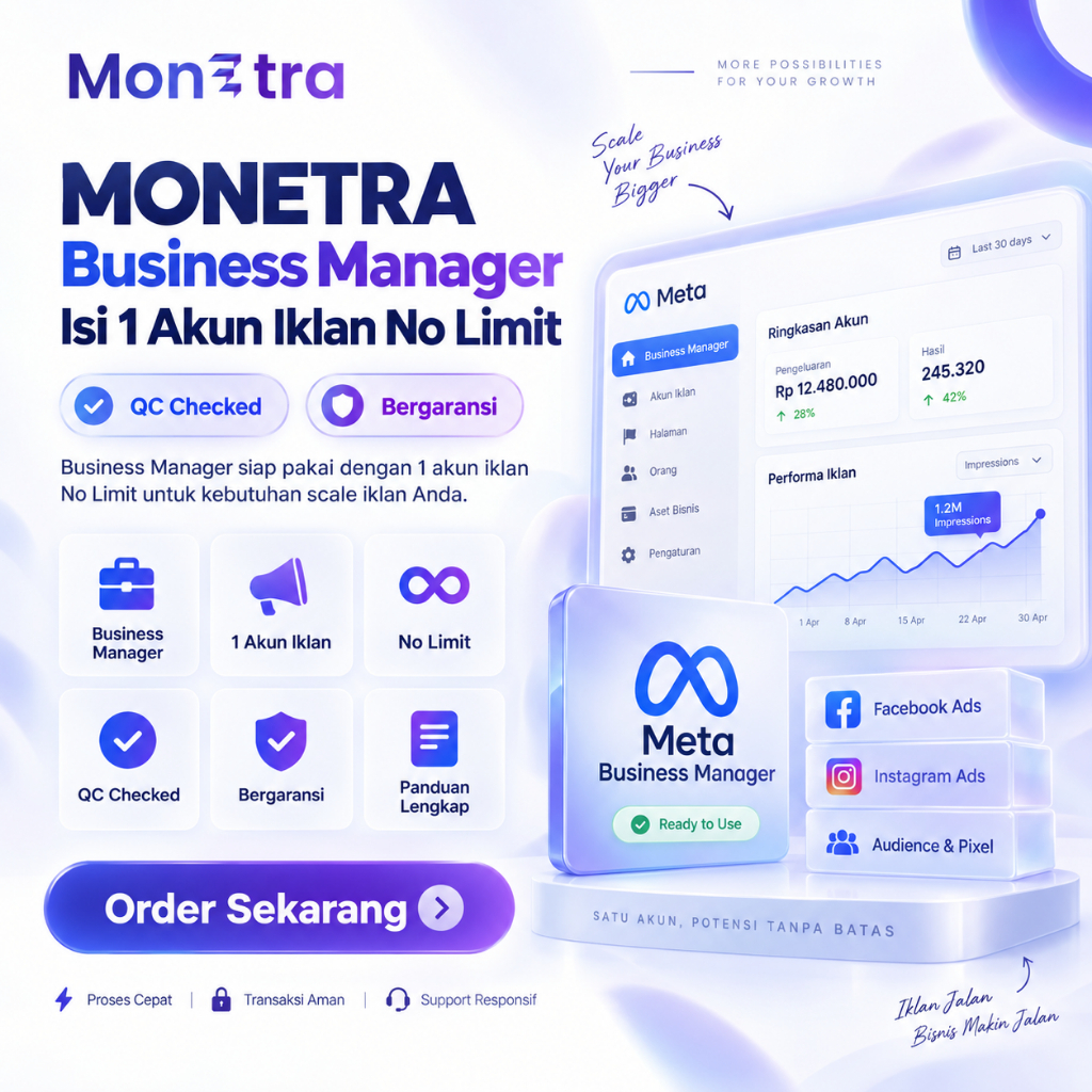 MONETRA BM Facebook Isi 1 Akun Iklan No Limit Unlimited | Minim Drama Scaling Ads