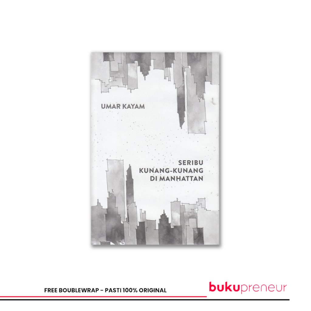 Seribu Kunang-Kunang di Manhattan - Umar Kayam