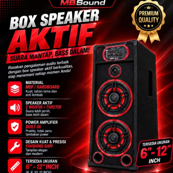 MBSound Box Speaker Aktif 6",8",10",12", Inch Dobel Woofer SubWoofer Bass Horeg Empuk bahan partikel