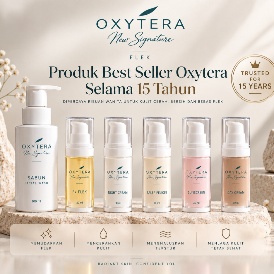 OXYTERA NEW SIGNATURE FLEK SKINCARE UNTUK PERAWATAN FLEK, NODA HITAM DAN KULIT KUSAM. RANGKAIAN LENG