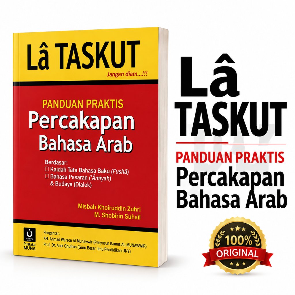 Buku La Taskut Panduan Praktis Percakapan Bahasa Arab Fusha Amiyah - Pustaka Muna