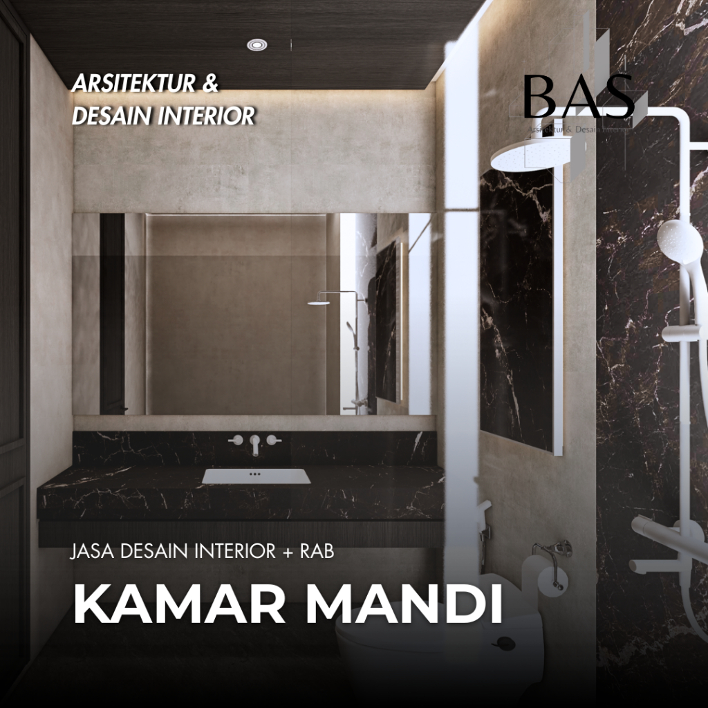 BAS | Jasa Desain Interior + RAB | KAMAR MANDI