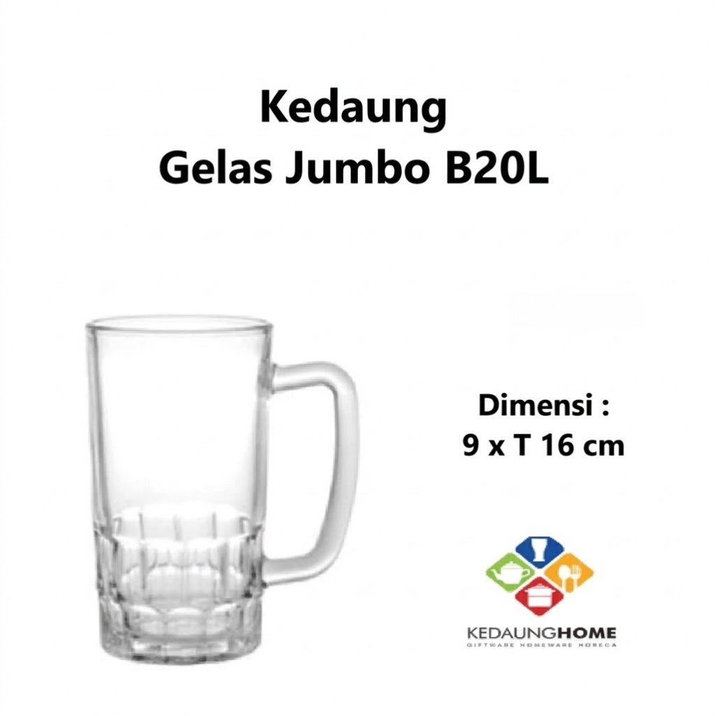 Kedaung Gelas Tinggi Jumbo B-20L / Gelas Bir