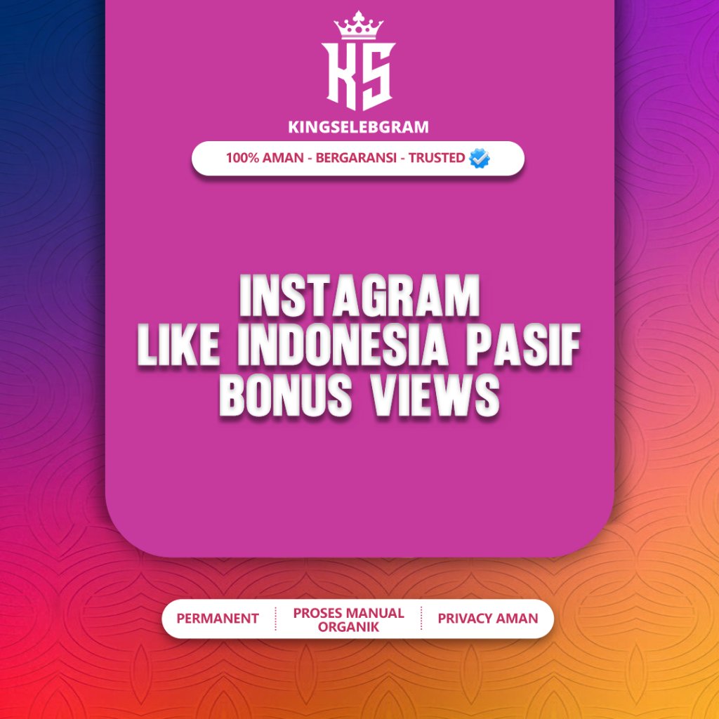 LIKE INSTAGRAM PASIF INDONESIA