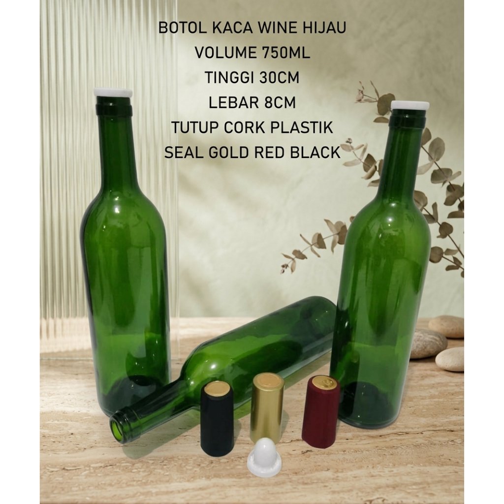 Botol kaca wine 750ml tutup plastik botol kaca wine hijau