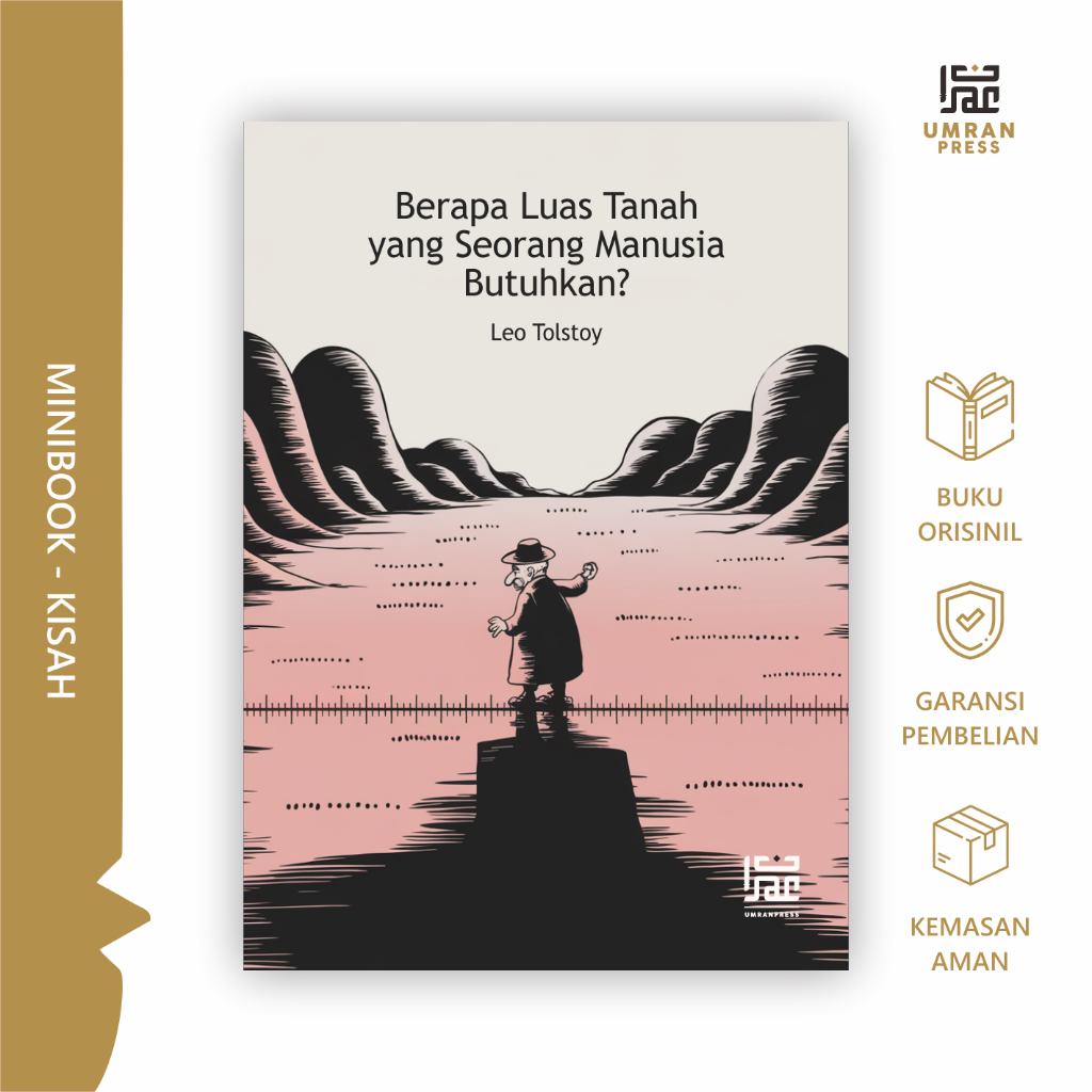 Berapa Luas Tanah yang Seorang Manusia Butuhkan? - Leo Tolstoy