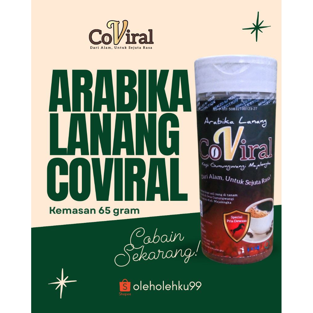

KOPI ARABIKA LANANG COVIRAL 65 gram