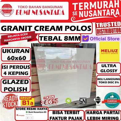 Granit 60x60 Cream Polos Eclips Cream - Meliuz Mulia - Tebal 8mm - Produk SNI Keramik Granite Tiles 