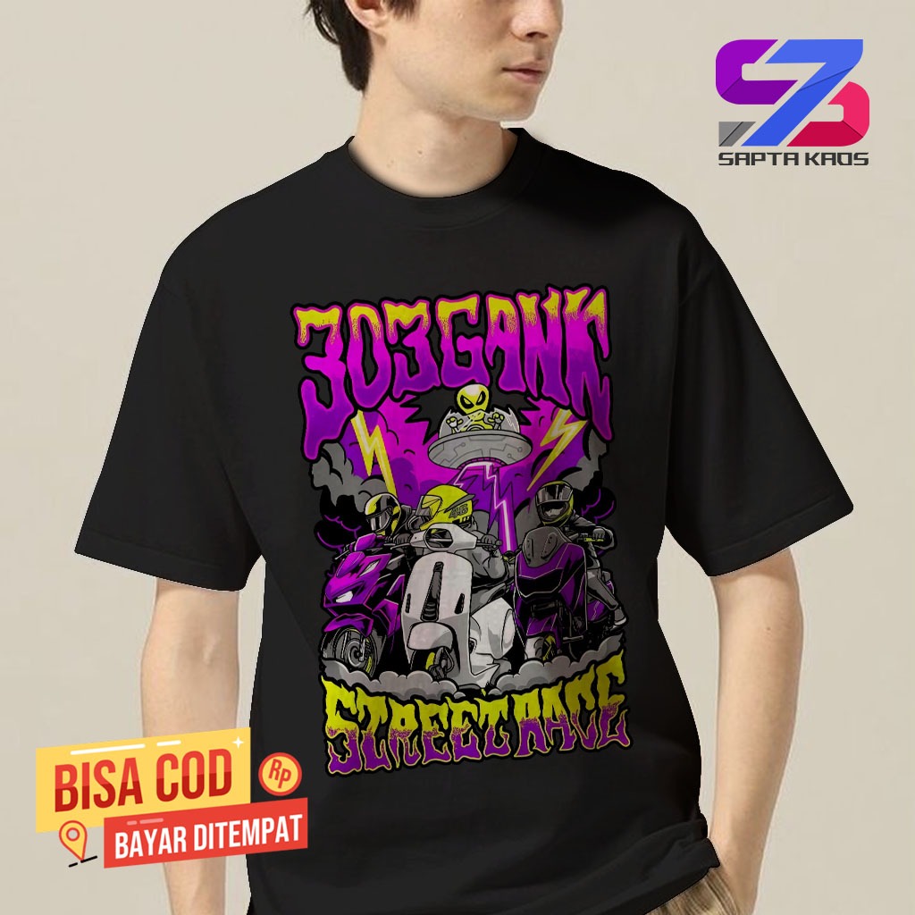 SPT521 Kaos Distro 303GANK STREET RACE / Kaos 303GANK STREET RACE VIRAL cocok untuk pria dan wanita
