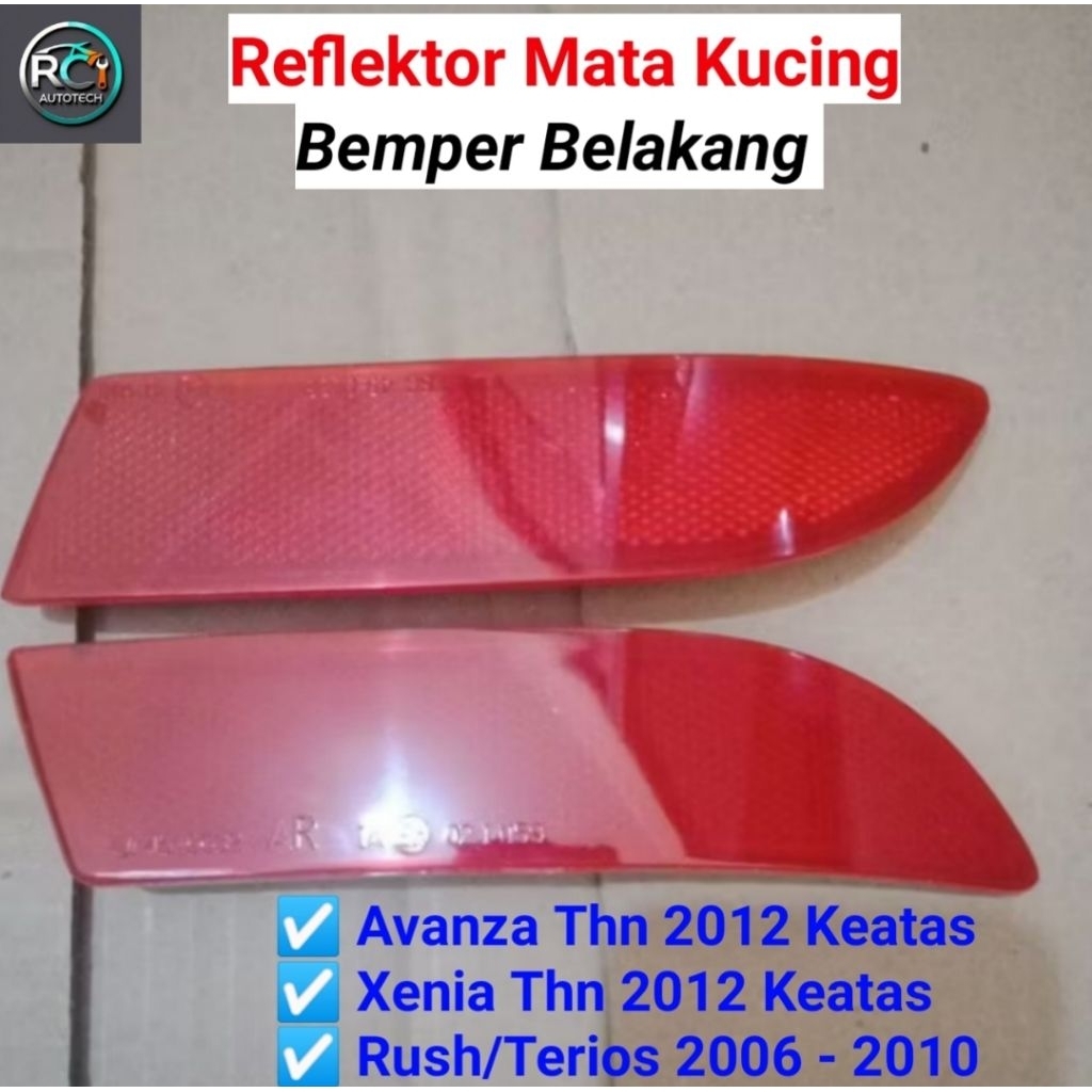 Reflektor Mata Kucing Bemper Belakang Avanza / Xenia 2012 keatas , Rush/Terios 2006 - 2010