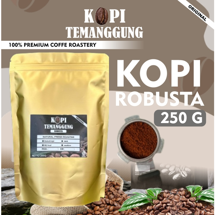 

Roast bean/Bubuk Kopi Robusta Temanggung 250 gram - Premium Grade