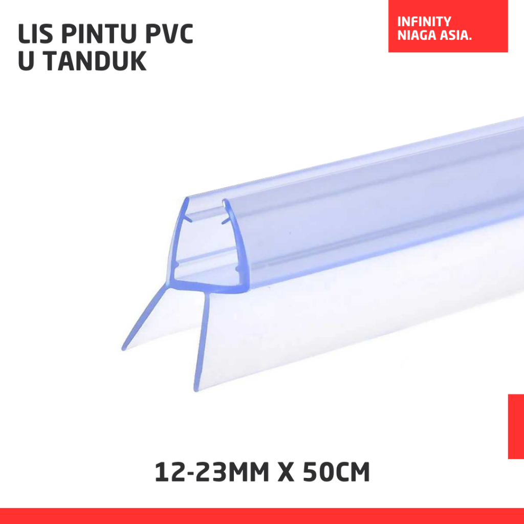 INADS Lis Pintu PVC Tipe U Tanduk / Seal Strip Penutup Celah Kaca Kamar Mandi Tebal 4-6mm 50cm