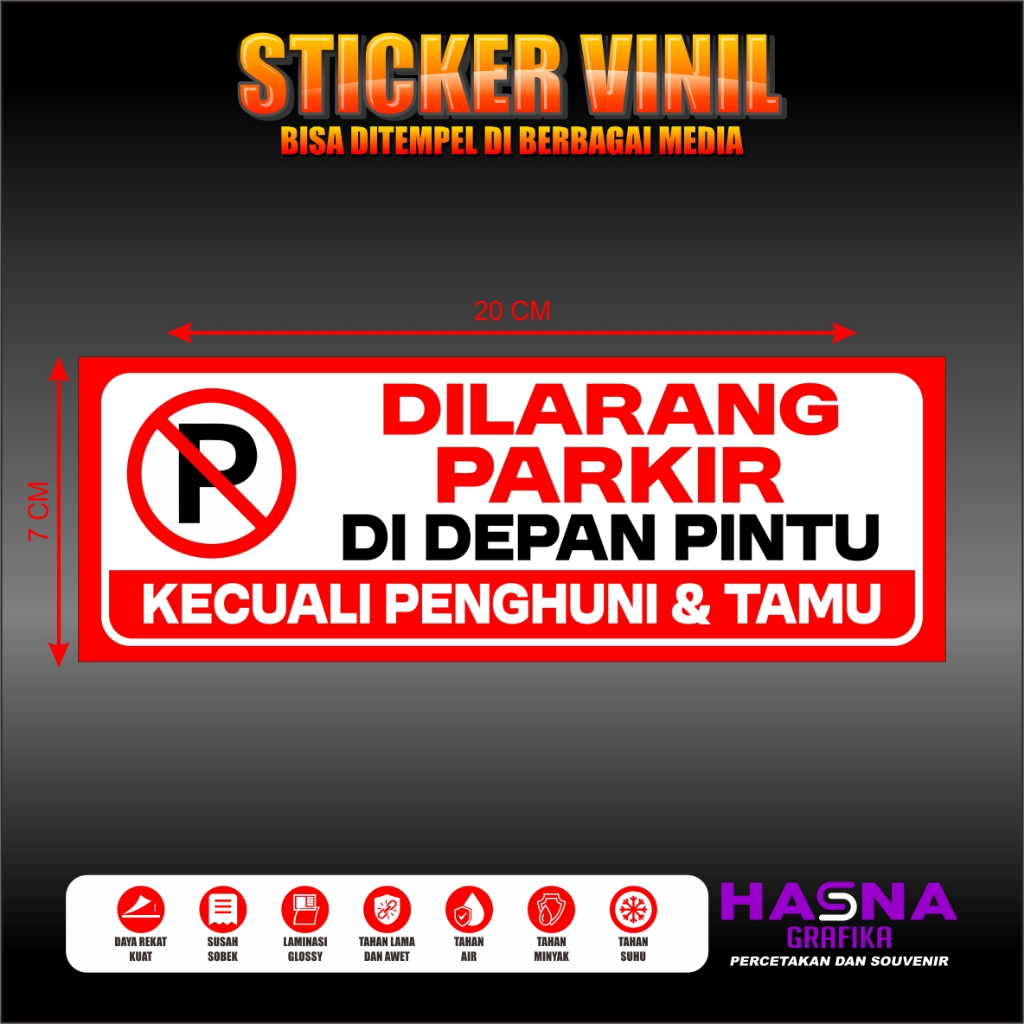 

sticker vinil / dilarang parkir depan pintu