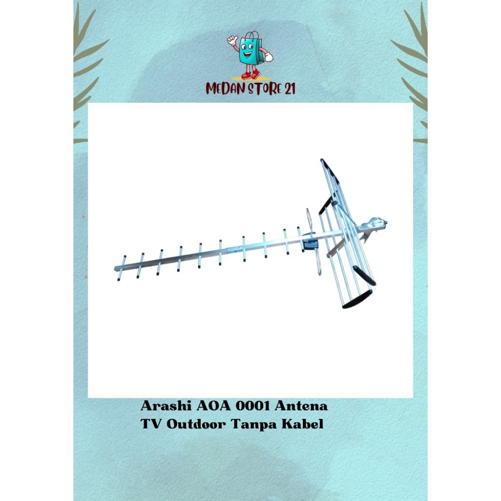 Arashi AOA 0001 Antena TV Outdoor Tanpa Kabel