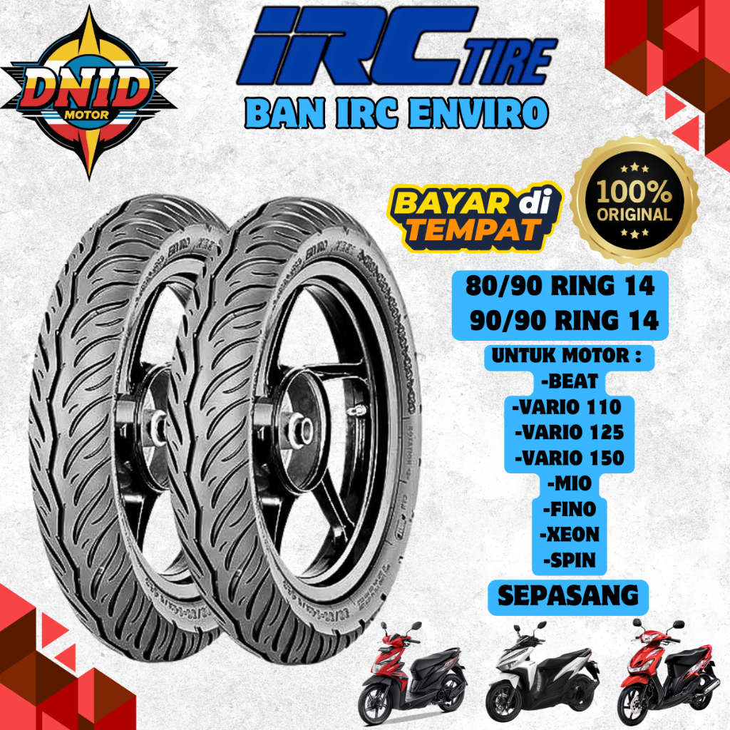 BAN IRC ENVIRO HONDA DEPAN BELAKANG MOTOR BEAT / VARIO 125 / VARIO 150 / MIO SMILE / MIO SPORTY / SP