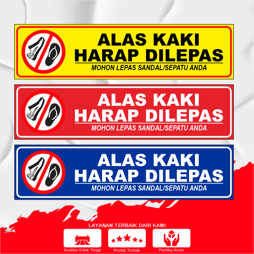 

STIKER ALAS KAKI HARAP DI LEPAS SUDAH ANTI AIR DAN AWET