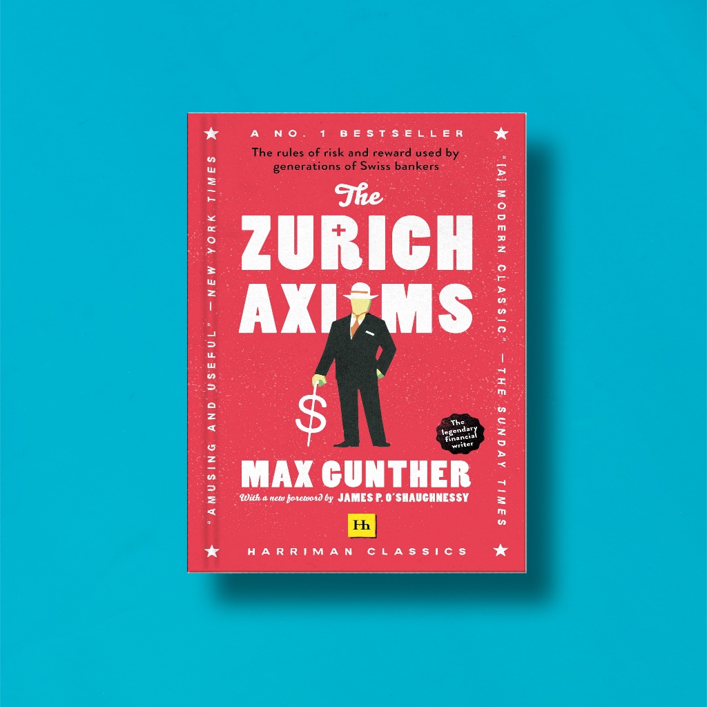 

(Eng) The Zurich Axioms by Max Gunther